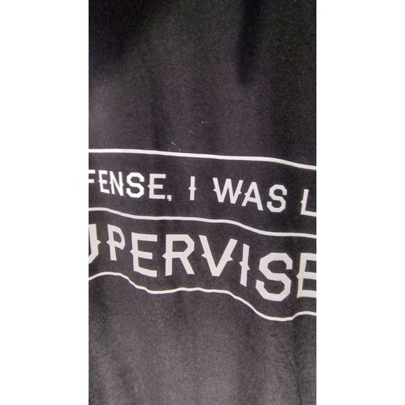 Next Level Apparel Black Tee "In My Defense, I was Left Unsupervised" Size Large - Picture 3 of 5